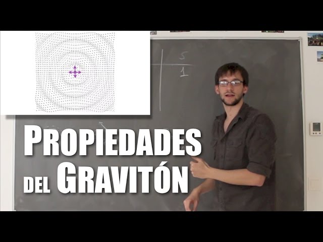 IFT responde: «¿Cuáles serían las propiedades del gravitón?»